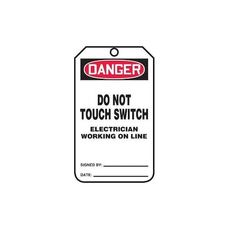 Accuform Safety Tags, DANGER DO NOT TOUCH SWITCH ELECTRICIAN WORKING ON, 5.75in x 3.25in, PF-Cardstock, 25PK MDT107CTP